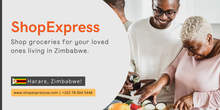 ShopExpress - Where Anyone Can Buy Groceries For Loved One’s In Harare, Zimbabwe