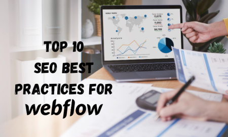 SEO Best Practices for Webflow Websites