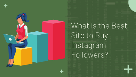 Best Site to Buy Instagram Followers