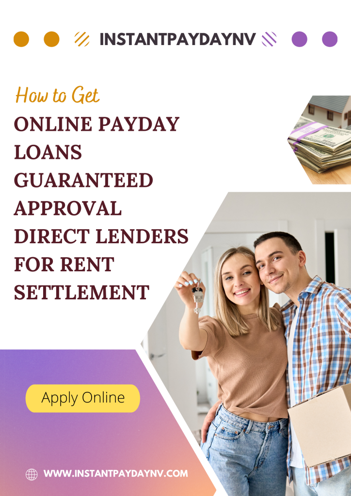 How to Get Online Payday Loans Guaranteed Approval Direct Lenders for Rent Settlement