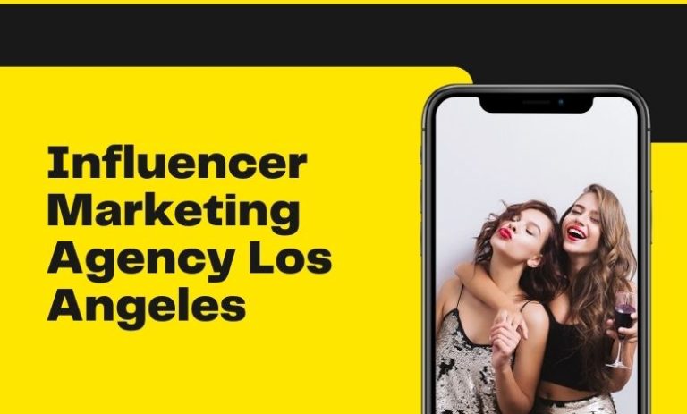 Influencer Marketing Agency Los Angeles