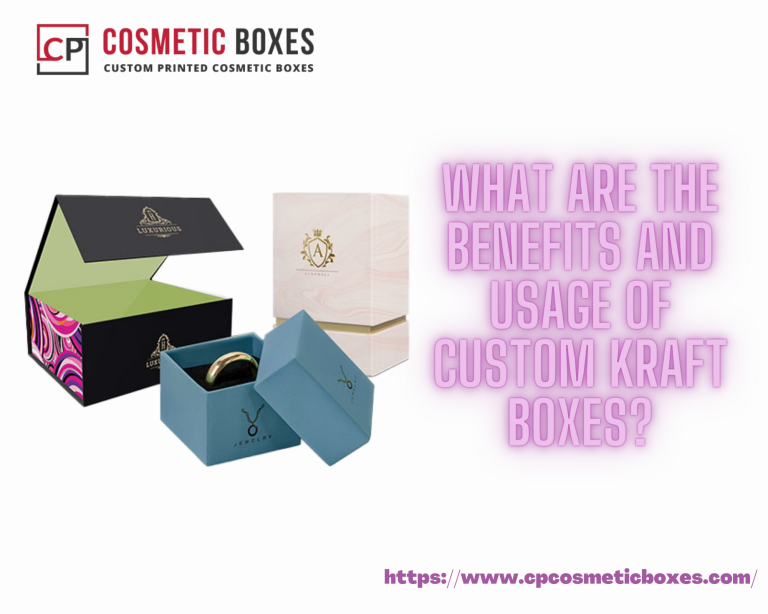 Custom Kraft Boxes