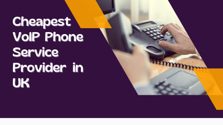 Cheapest VoIP Phone Service Provider in UK