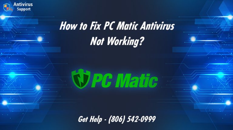 How to Fix PC Matic Antivirus Not Working