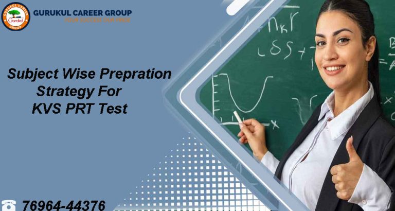 subject-wise-preparation-strategy-for-kvs-prt-test