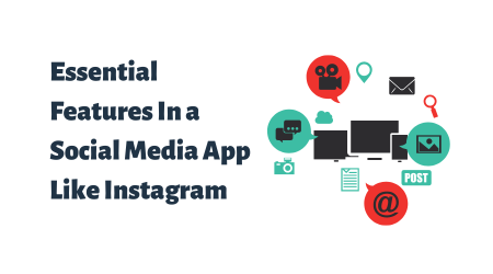 Features In a Social Media App