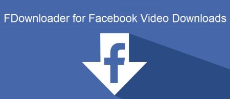 How to use FDownloader to download facebook videos