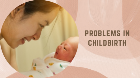 problems in childbirth