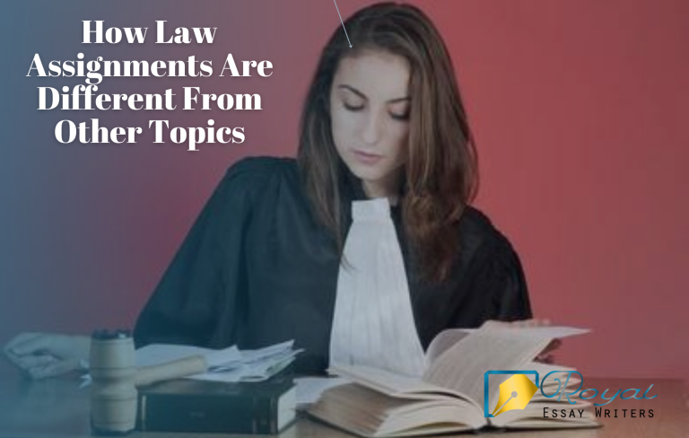 How Law Assignments Are Different From Other Topics