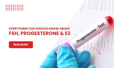 Everything You Should Know About FSH, Progesterone and E2